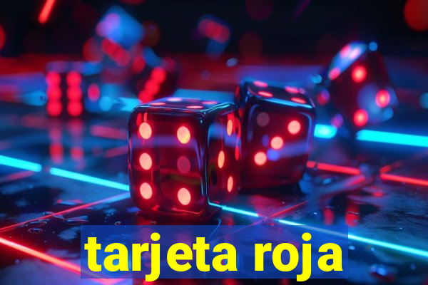 tarjeta roja